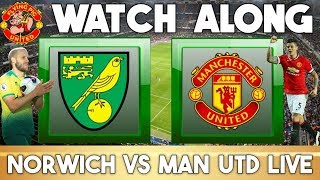 Norwich City VS Manchester United  LIVE Watch Along [upl. by Ailat28]