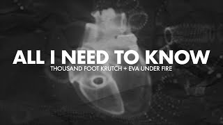 Thousand Foot Krutch amp Eva Under Fire All I Need To Know  Reignited Lyric Video [upl. by Norah]