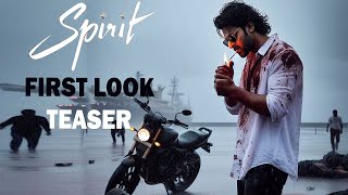 Spirit Movie First Look Teaser  Spirit Movie Teaser  Spirit  Prabhas  Sandeep Reddy Vanga [upl. by Francisco176]