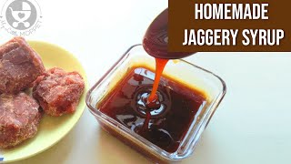 Homemade Jaggery Syrup Recipe [upl. by Amliw923]