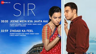 Sir  Full Movie Audio Jukebox  Tillotama Shome Geetanjali Kulkarni amp Vivek Gomber [upl. by Poppy]