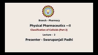 Physical Pharmaceutics –II  Classification of Colloids Part2  AKTU Digital Education [upl. by Alcock]