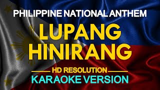 Lupang Hinirang  Philippine National Anthem KARAOKE Version [upl. by Etiuqram519]