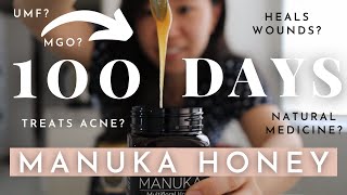 how 100 days of Manuka Honey changed me [upl. by Rehpinej]