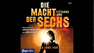 Pittacus Lore Die Macht der Sechs  Hörbuch [upl. by Anirdna370]