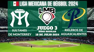 ⚾️Sultanes de Monterrey vs Rieleros⚾️Donde Verlo EN VIVOLiga Mexicana de Béisbol 2024 [upl. by Leksehc]