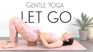 Restorative Yoga to Let Go [upl. by Idieh]