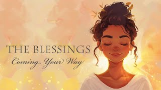 Gratitude for the Blessings Coming Your Way Guided Meditation [upl. by Bernard]