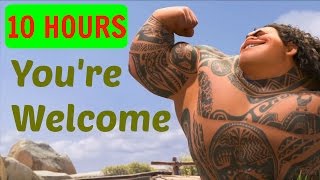 10 HOURSLYRICS Youre Welcome Dwayne Johnson  Moana soundtrack  Loop [upl. by Atires957]