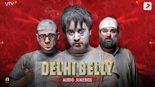 Delhi Belly  Audio Jukebox  Aamir Khan ramsampath5683  Imran Khan  Kunaal Roy KapporVir Das [upl. by Eneja]