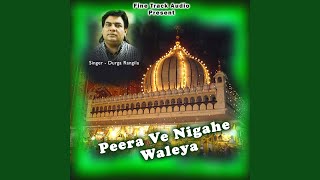 Peera Ve Nigahe Waleya [upl. by Arobed]