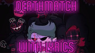 FNF DEATHMATCH With ACTUAL Lyrics [upl. by Monique210]