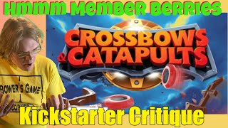 Crossbows amp Catapults  Kickstarter Critique Review [upl. by Aisnetroh]