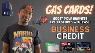 Best Business Gas Cards  How to Build Business Credit [upl. by Gnuhn]