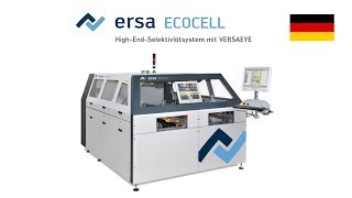 Ersa Selektivlöten – ECOCELL  VERSAEYE  Handlingsystem – Produktvideo [upl. by Valdes]