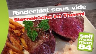 Thermomix® TM5  Rinderfilet sous vide  Sterneküche mit dem Thermi  selfmademan84 [upl. by Oribelle]