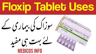 Ciprofloxacin 500mg tablet uses in urdu  Floxip 500mg tablet uses benefits side effects in urdu [upl. by Yasdnil305]