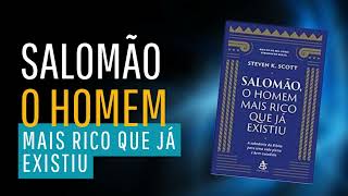 Salomão o Homem Mais Rico Que Já Existiu Audiobook Completo [upl. by Maxim582]