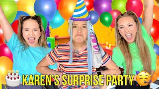 WE THREW KAREN A SURPRISE BIRTHDAY PARTY AND YOU WON’T BELIEVE WHAT SHE DID 😱🥳🎂 [upl. by Aznecniv]