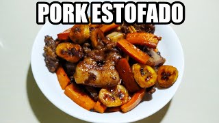 HOW TO COOK ESTOFADONG BABOY  PORK ESTOFADO RECIPE [upl. by Chelsy]