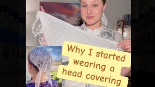 Why I started wearing a head covering [upl. by Esinart451]