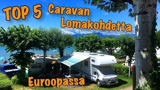 Matkailuautolla Euroopassa  Top 5 caravan lomakohdetta [upl. by Arednaxela]