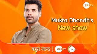 Shabbir ahulwalia approach in Mukta dhondhs new show on zee tv ✨  Tellywood review [upl. by Paige]