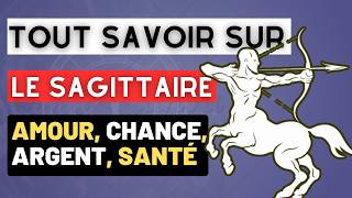 TOUS SAVOIR SUR LE SIGNE SAGITTAIRE sagittaire horoscope [upl. by Thrift116]