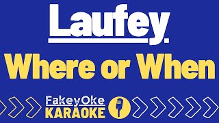 Laufey  Where or When Karaoke [upl. by Varipapa]