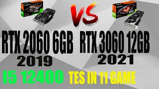 RTX 2060 6GB VS RTX 3060 12GB  INTEL I5 12400  1080P  ULTRA HIGH [upl. by Hanley]