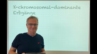 Stammbaumanalyse 4 Xchromosomaldominante Erbgänge 2022 [upl. by Geno]