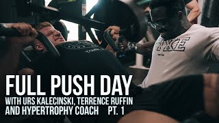 Full Workout  with Terrence Ruffin Urs Hypertrophy Coach Joe Bennett  Chest Shoulders Triceps [upl. by Younger]