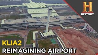 KLIA2 Reimagining Airport  HISTORY Asia [upl. by Acissey]