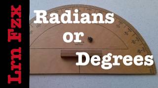 Degrees vs Radians [upl. by Vladamar114]