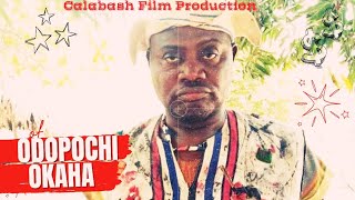 Odopochi OkahaCalabashMovieMusic [upl. by Airla971]