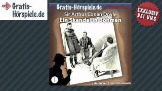 Sherlock Holmes Ein Skandal in Böhmen  Komplettes Hörbuch [upl. by Eelannej775]