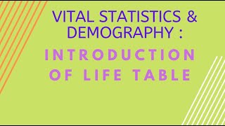 Life table Introduction Of Life Table Hindi [upl. by Mufinella146]