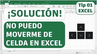 No puedo moverme de celda con las flechas en Excel SOLUCIÓN Tip01 [upl. by Atin]