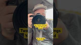 Two Camera Settings You Can Set amp Forget photography photographytips photographer [upl. by Elam738]