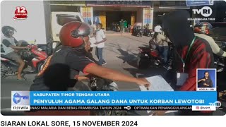 PENYULUH AGAMA TTU TURUN JALAN GALANG DANA UNTUK KORBAN LEWOTOBI [upl. by Aneeg123]