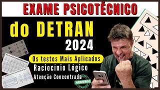 EXAME PSICOTÉCNICO DO DETRAN 2024 TESTE PSICOTÉCNICO DETRAN 2024 PSICOTESTE 2024 [upl. by Yendys392]