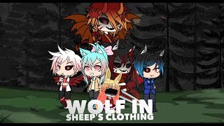 Wolf in sheeps clothing  Gachaverse  First ever video [upl. by Laurance564]