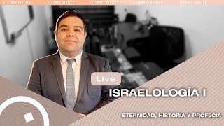 ISRAELOLOGÍA 1ESTUDIO ACERCA DE ISRAEL 1800 HRS [upl. by Fillender]