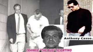 THE MAN WHO SHOOK DOWN GASPIPE CASSO amp HIS WIFE  COLUMBO MOBSTER  FRANKIE quotTHE BUGquot SCIORTINO [upl. by Zadoc]