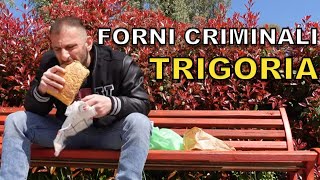 Forni criminali TRIGORIA [upl. by Supple]