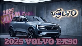 2025 Volvo EX90 The Future of Luxury Electric SUVs  Blaze Rides [upl. by Parrott]