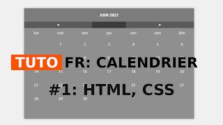 COMMENT FAIRE UN CALENDRIER 1 HTML CSS [upl. by Ladin]