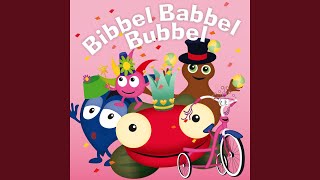 Bibbel babbel bubbel [upl. by Namrehs]