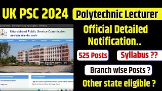 UKPSC Polytechnic Lecturer Vacancy  Branch wise No of posts  ukpscpolytechniclecturer2024 [upl. by Anyala968]