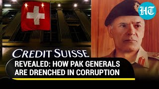 Pakistani Army Generals stashed billions in Swiss Bank ExISI chief named in Credit Suisse leak [upl. by Stu]